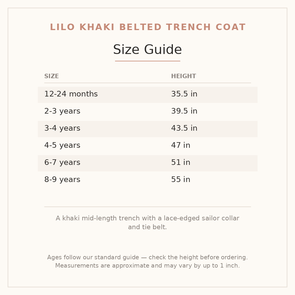Lilo Khaki Belted Trench Coat size guide - age and height