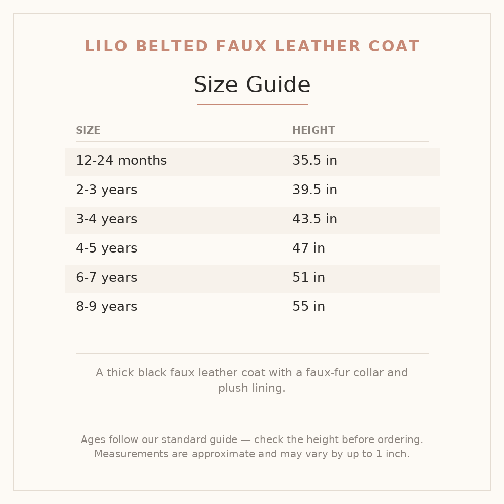 Lilo Belted Faux Leather Coat size guide - age and height