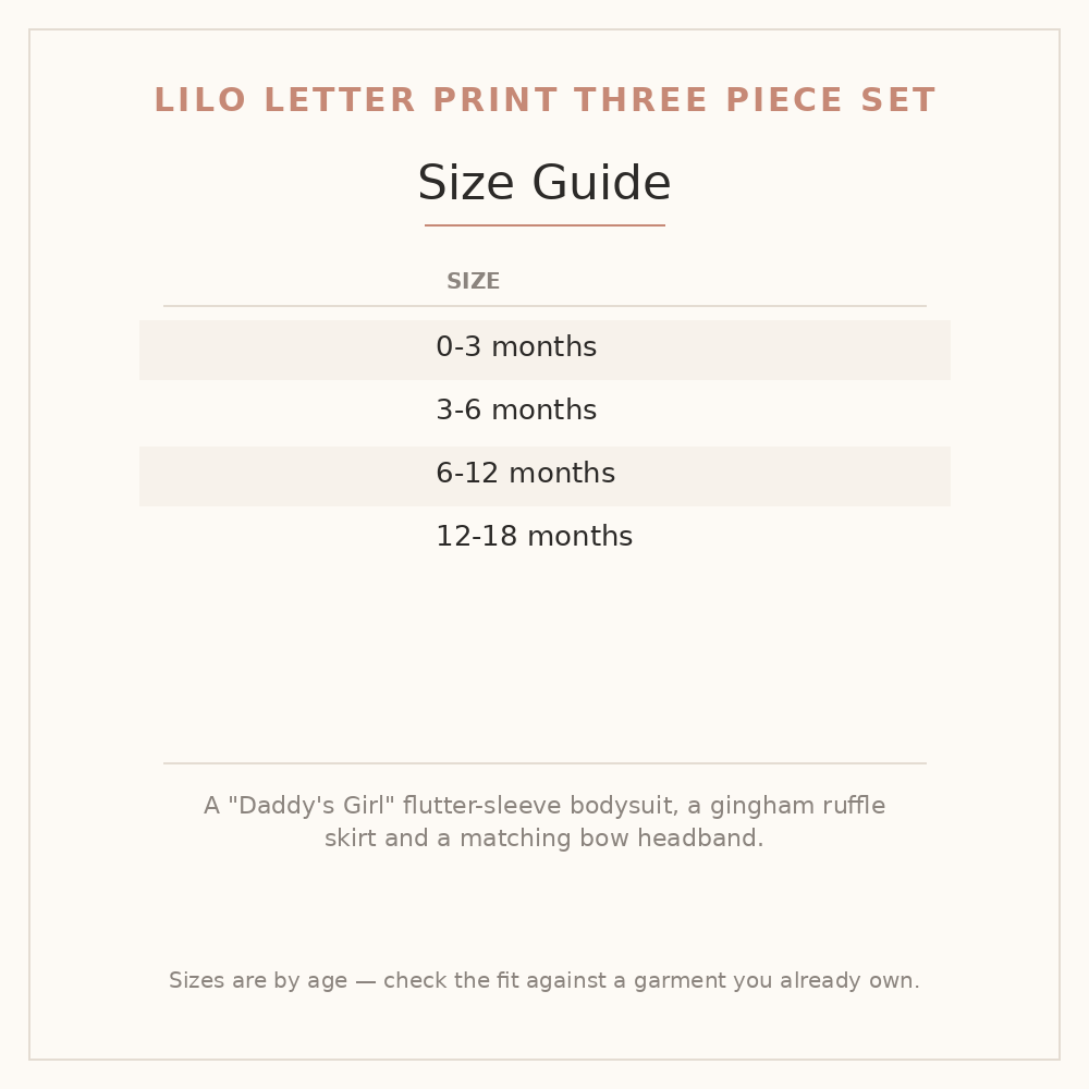 Lilo Letter Print Three Piece Set size guide - age