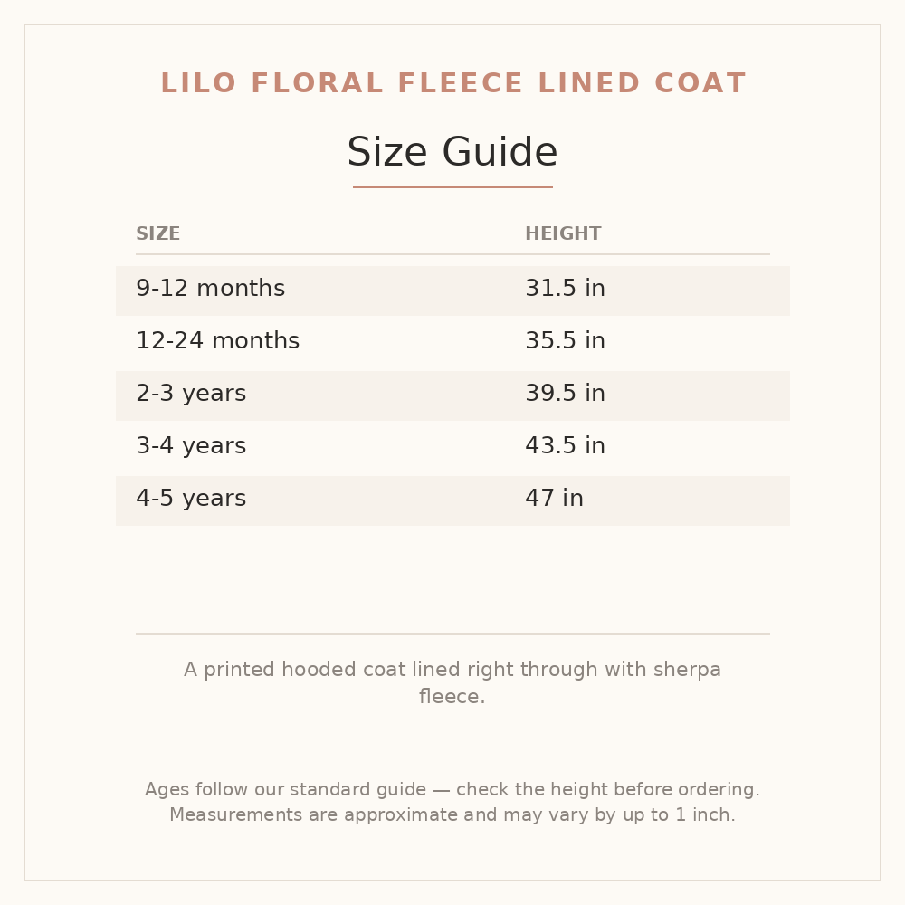 Lilo Floral Fleece Lined Coat size guide - age and height