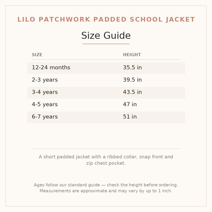 Lilo Patchwork Padded School Jacket size guide - age and height