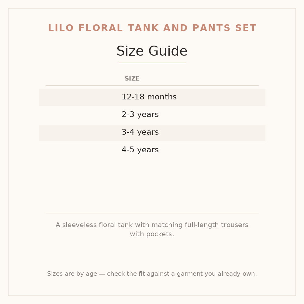 Lilo Floral Tank and Pants Set size guide - age