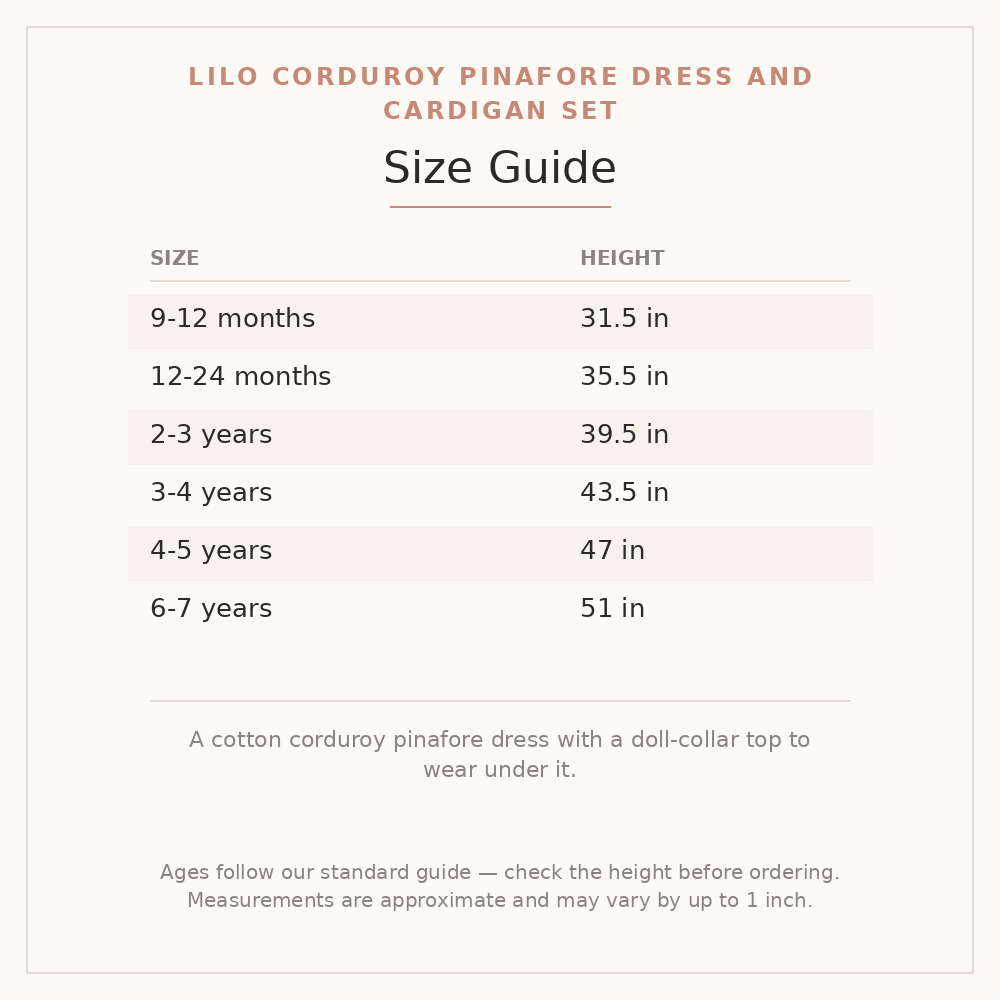 Lilo Corduroy Pinafore Dress and Cardigan Set size guide - age and height