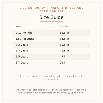 Lilo Corduroy Pinafore Dress and Cardigan Set size guide - age and height