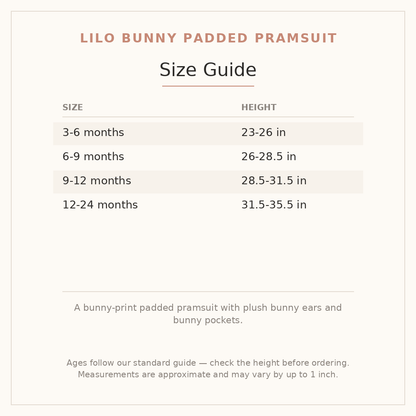 Lilo Bunny Padded Pramsuit size guide - age and height