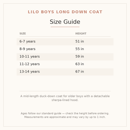 Lilo Boys Long Down Coat size guide - age and height