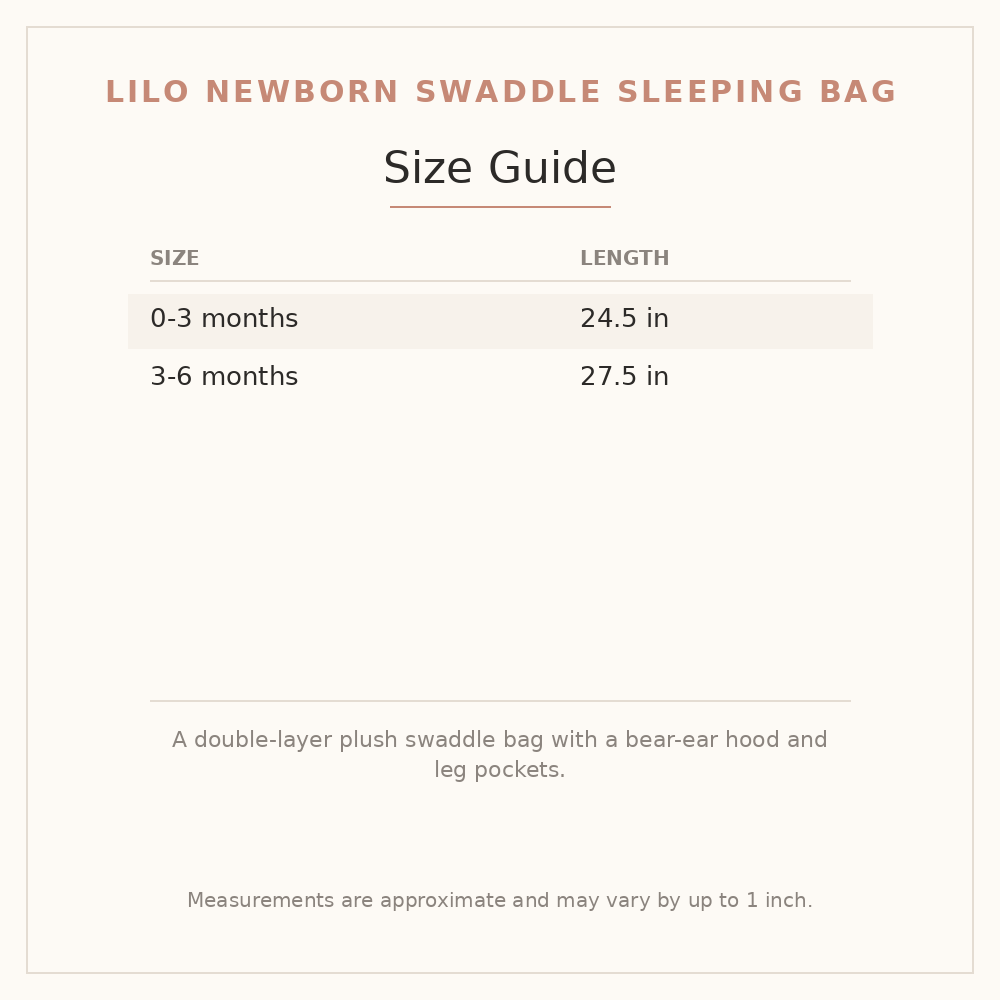 Lilo Newborn Swaddle Sleeping Bag size guide - age and height