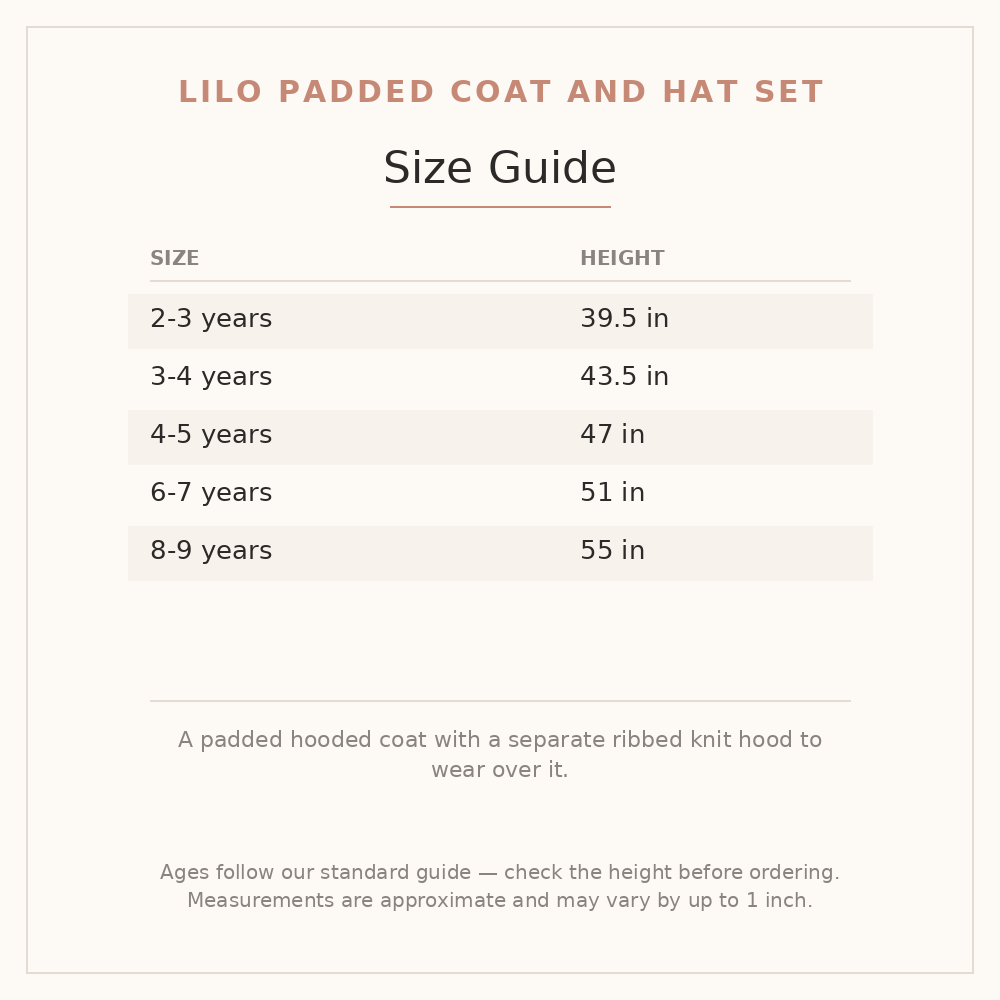 Lilo Padded Coat and Hat Set size guide - age and height