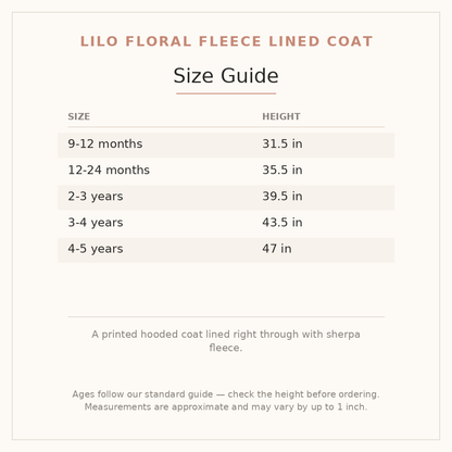 Lilo Floral Fleece Lined Coat size guide - age and height