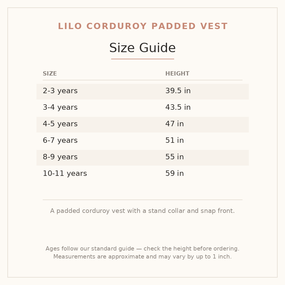 Lilo Corduroy Padded Vest size guide - age and height