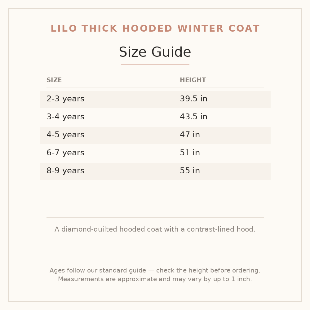 Lilo Thick Hooded Winter Coat size guide - age and height