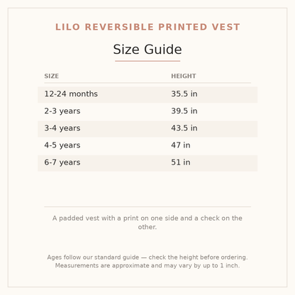Lilo Reversible Printed Vest size guide - age and height